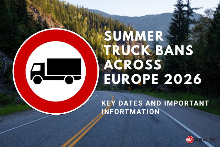 Summer Truck Bans Across Europe 2026 – Key Dates and Important Information